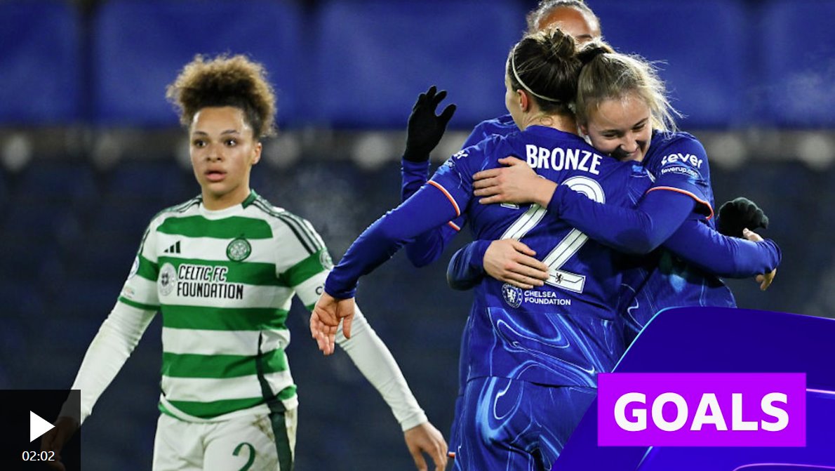 切爾西在女子冠軍聯(lián)賽中擊敗凱爾特人